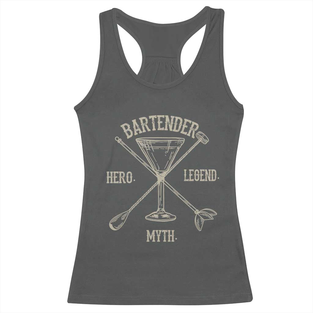 Bartender Hero Myth Legend Racerback Tank Top