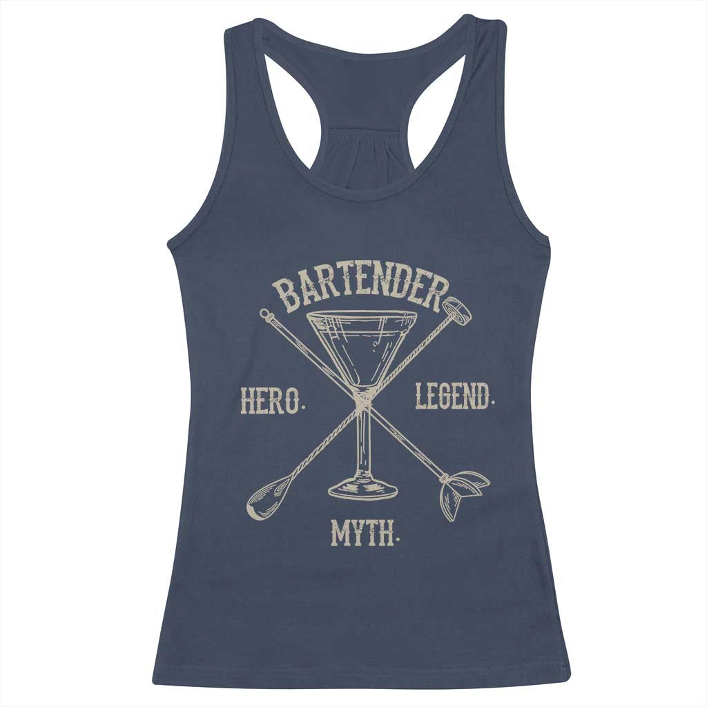Bartender Hero Myth Legend Racerback Tank Top