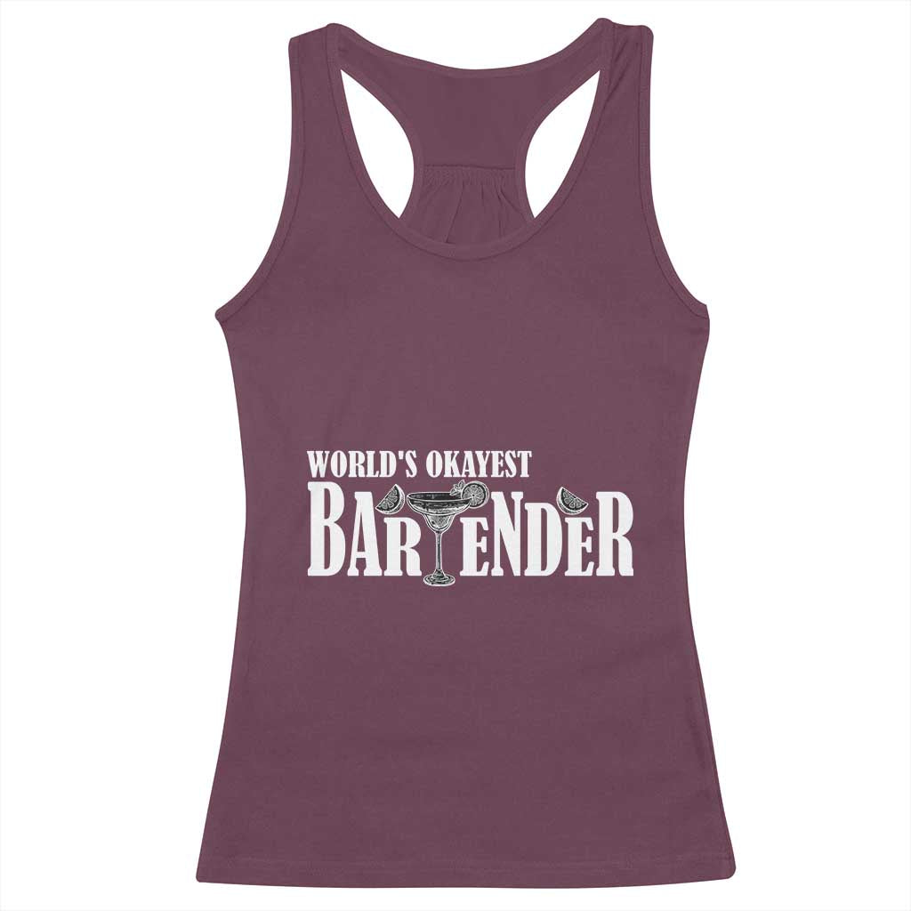 World's Okayest Bartender Racerback Tank Top