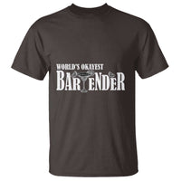 World's Okayest Bartender T Shirt