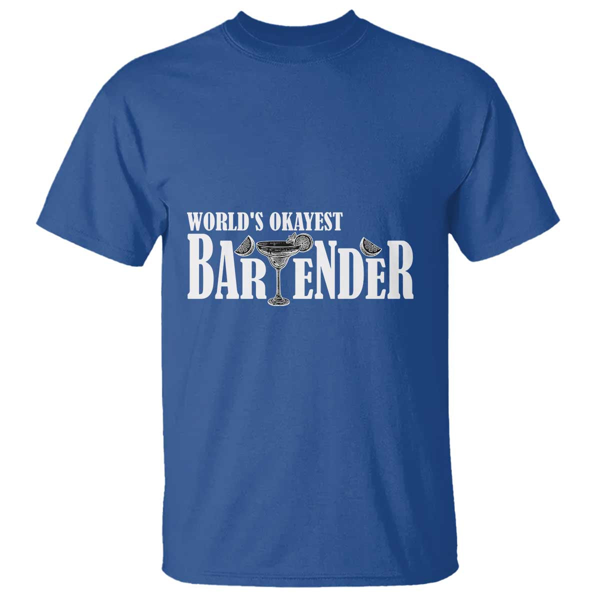 World's Okayest Bartender T Shirt