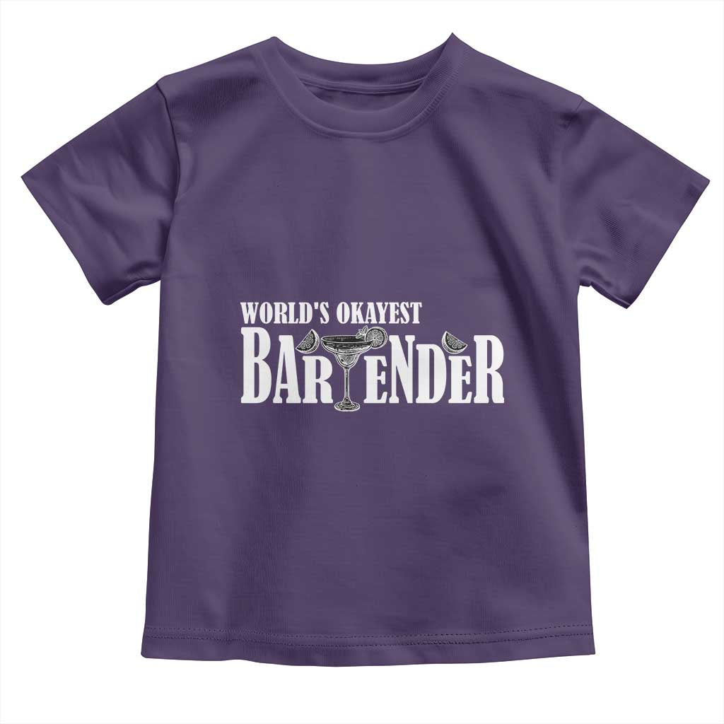 World's Okayest Bartender Toddler T Shirt