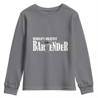 World's Okayest Bartender Youth Sweatshirt
