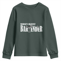 World's Okayest Bartender Youth Sweatshirt