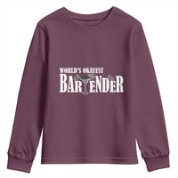 World's Okayest Bartender Youth Sweatshirt