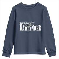 World's Okayest Bartender Youth Sweatshirt