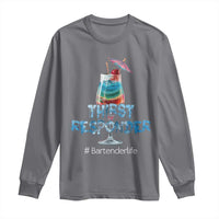 Funny Bartender Long Sleeve Shirt Thirst Responder Mixologists