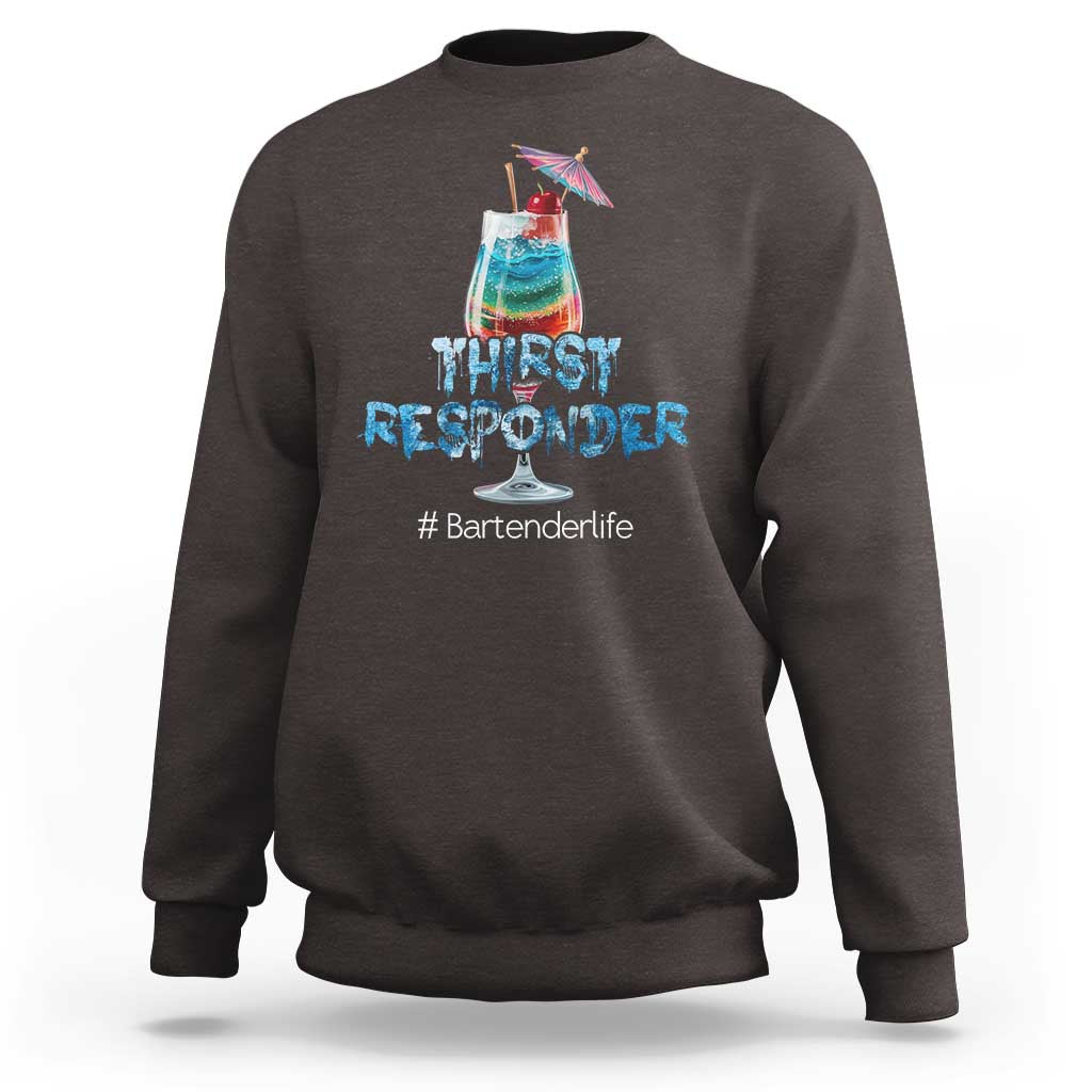 Funny Bartender Sweatshirt Thirst Responder Mixologists