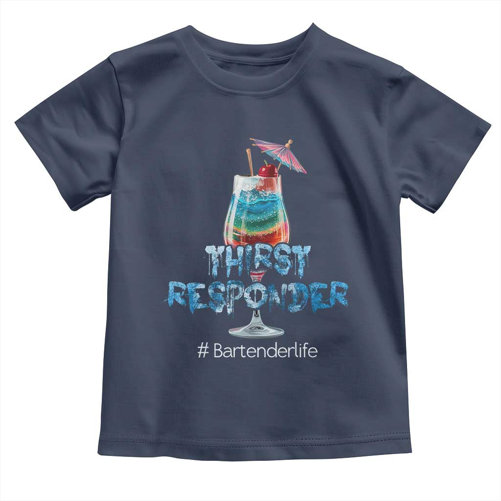 Funny Bartender Toddler T Shirt Thirst Responder Mixologists