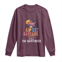 Funny Adult Daycare Director Aka The Bartender Long Sleeve Shirt