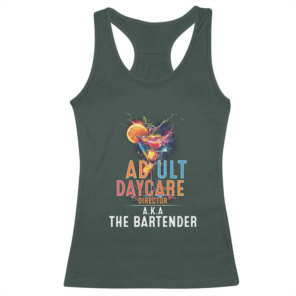 Funny Adult Daycare Director Aka The Bartender Racerback Tank Top