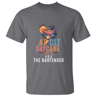 Funny Adult Daycare Director Aka The Bartender T Shirt