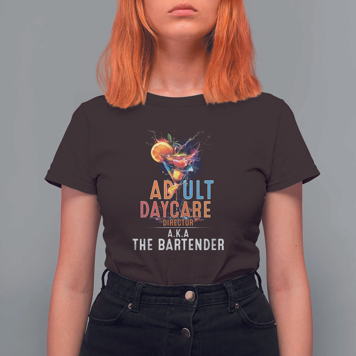 Funny Adult Daycare Director Aka The Bartender T Shirt For Women
