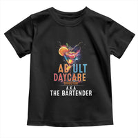 Funny Adult Daycare Director Aka The Bartender Toddler T Shirt
