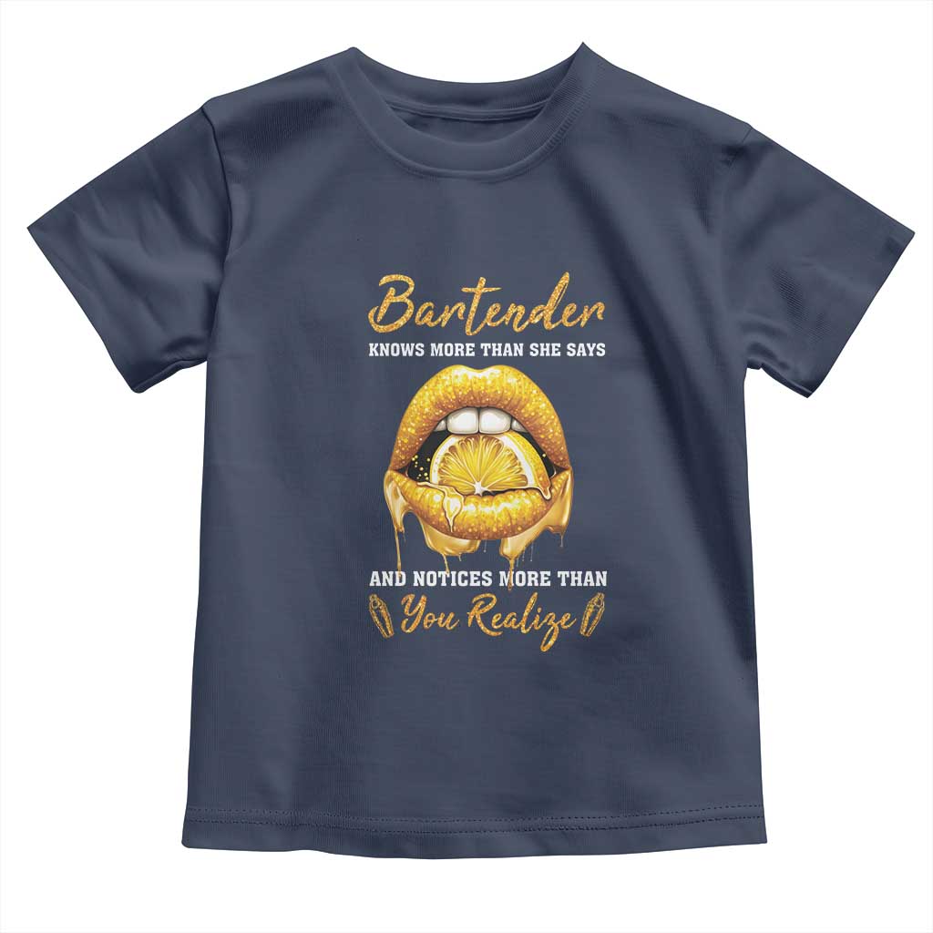 Bartender Toddler T Shirt Knows More Than She Says