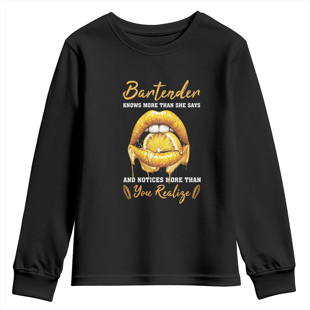 Bartender Youth Sweatshirt Knows More Than She Says
