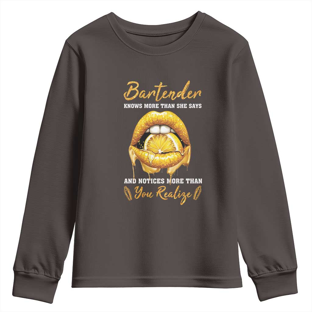 Bartender Youth Sweatshirt Knows More Than She Says