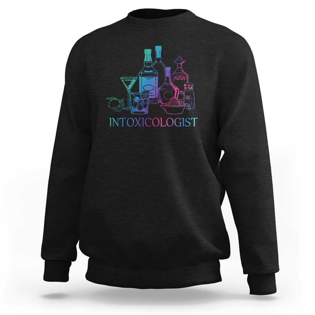 Funny Bartender Intoxicologist Sweatshirt