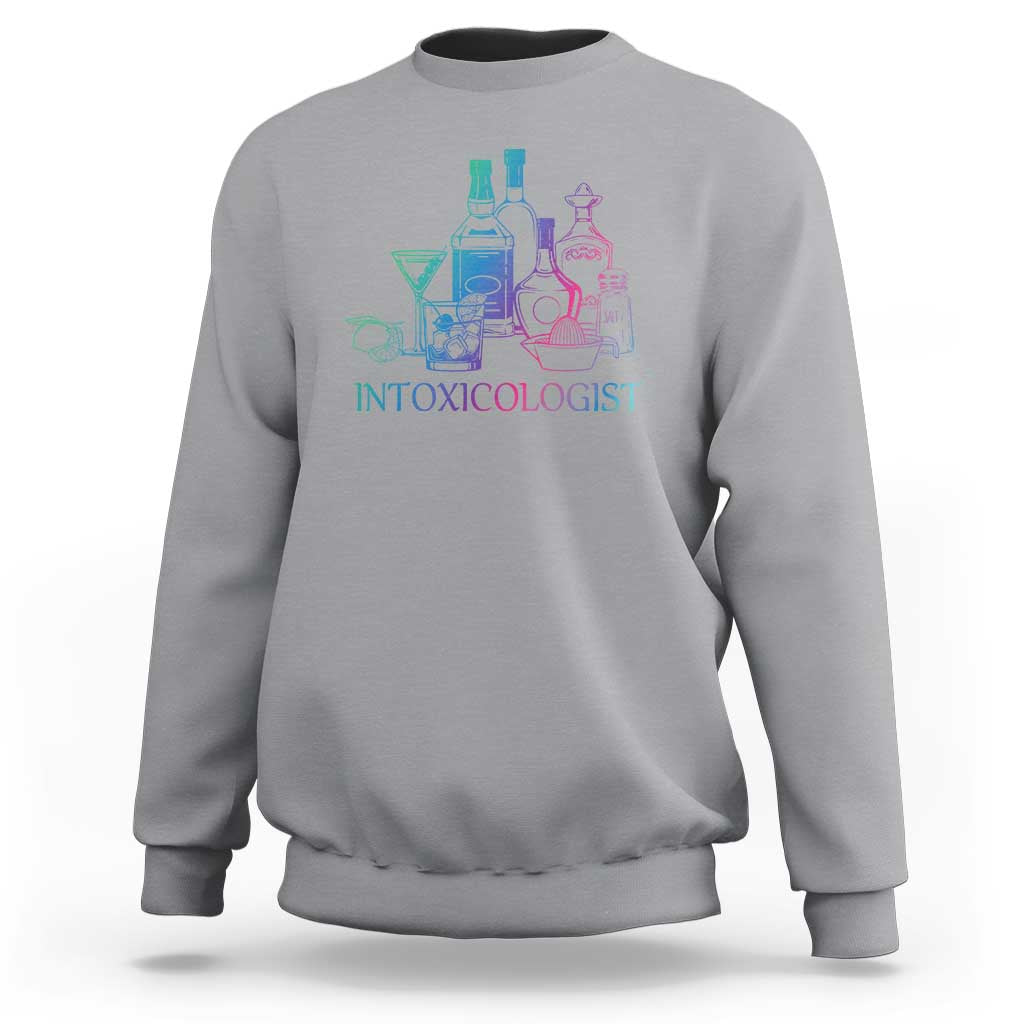 Funny Bartender Intoxicologist Sweatshirt