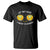 Funny Drinking At My Age I Need Glasses T Shirt