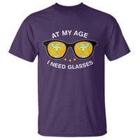 Funny Drinking At My Age I Need Glasses T Shirt