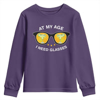 Funny Drinking At My Age I Need Glasses Youth Sweatshirt