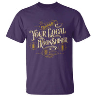 Moonshine T Shirt Support Your Local Moonshiner Drinking