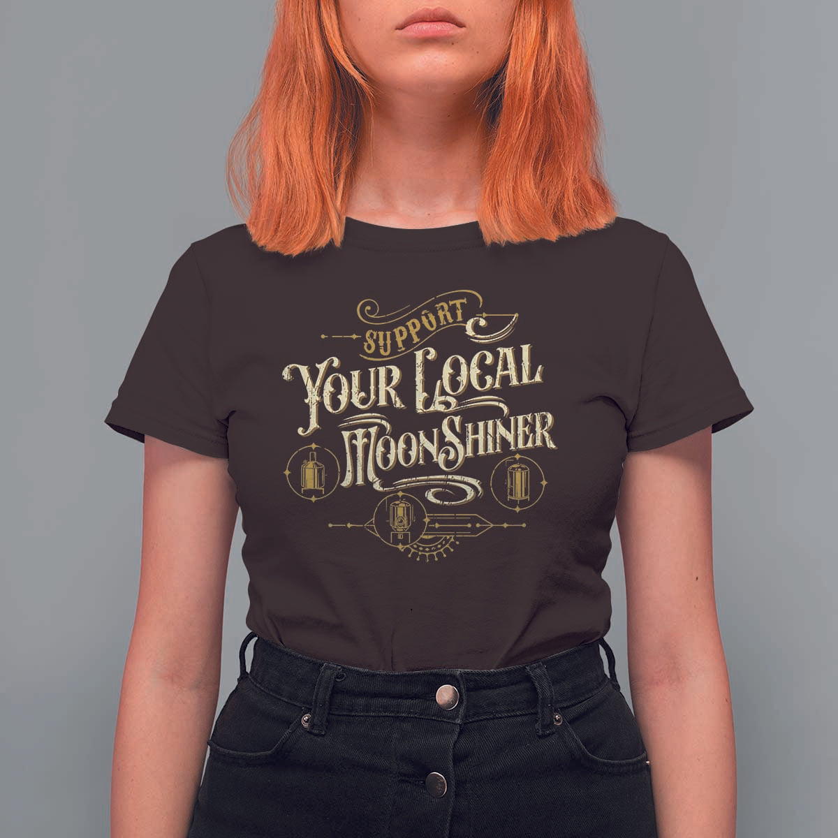 Moonshine T Shirt For Women Support Your Local Moonshiner Drinking