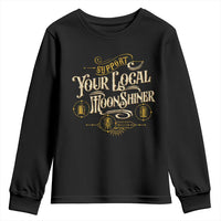 Moonshine Youth Sweatshirt Support Your Local Moonshiner Drinking
