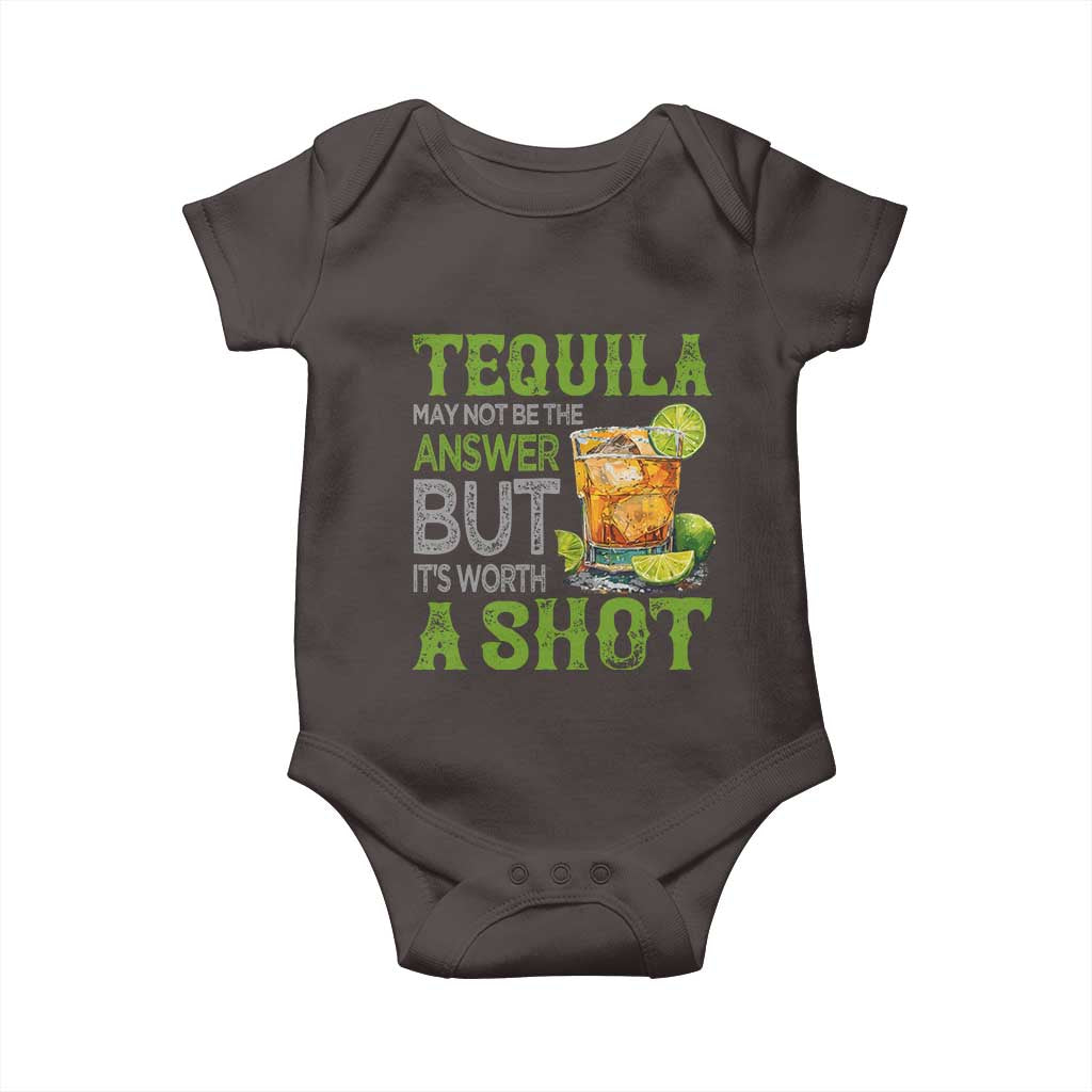 Tequila Lover Baby Onesie May Not Be The Answer But It's Worth A Shot Drinking