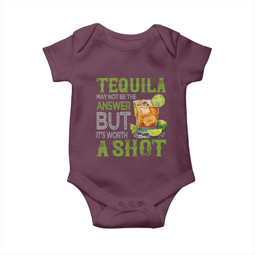 Tequila Lover Baby Onesie May Not Be The Answer But It's Worth A Shot Drinking