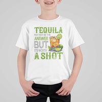 Tequila Lover T Shirt For Kid May Not Be The Answer But It's Worth A Shot Drinking