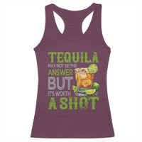 Tequila Lover Racerback Tank Top May Not Be The Answer But It's Worth A Shot Drinking