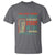 Funny Drinking T Shirt You Can't Drink All Day If You Don't Start In The Morning