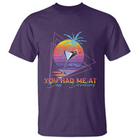 Funny You Had Me At Day Drinking T Shirt