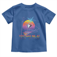 Funny You Had Me At Day Drinking Toddler T Shirt