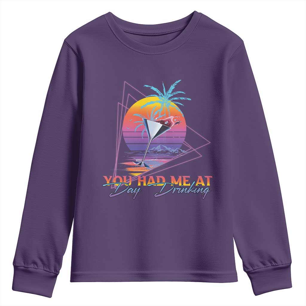 Funny You Had Me At Day Drinking Youth Sweatshirt