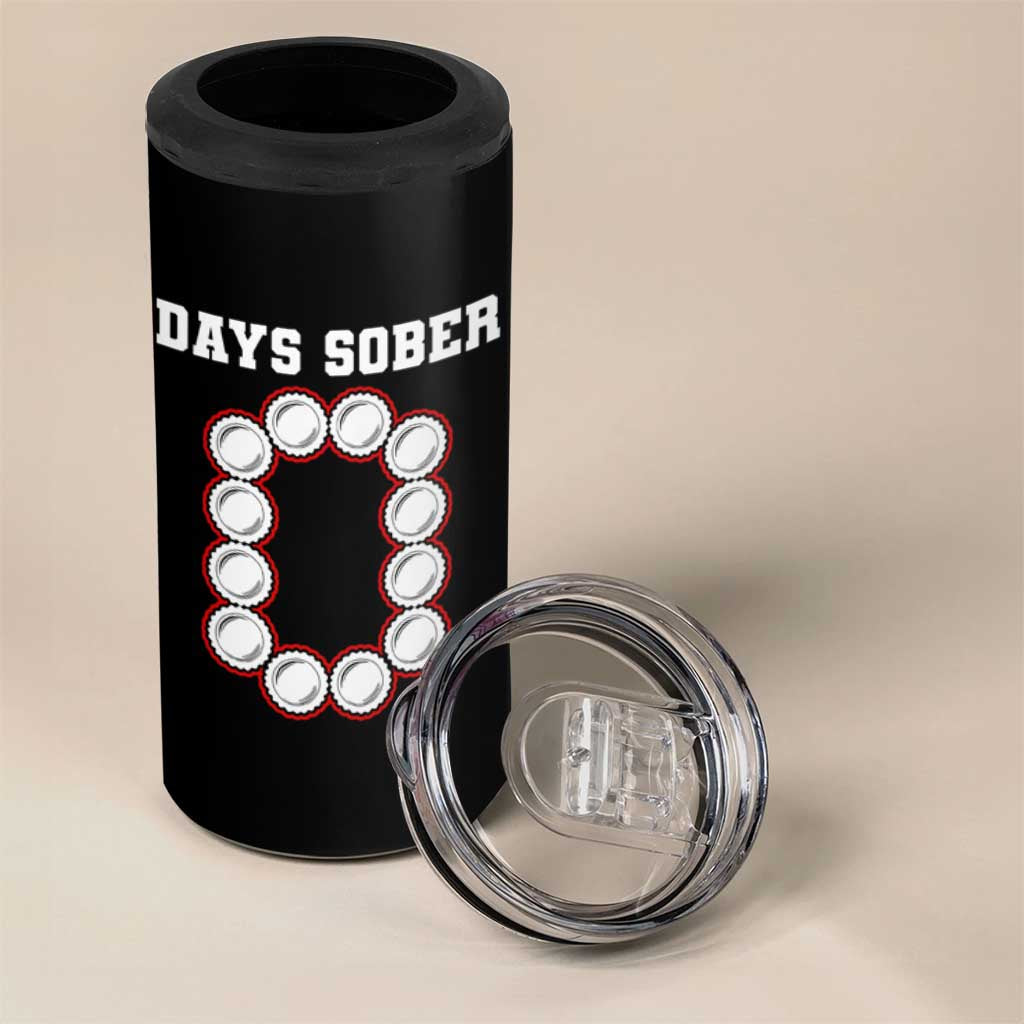 Funny Drinking 4 in 1 Can Cooler Tumbler 0 Days Sober