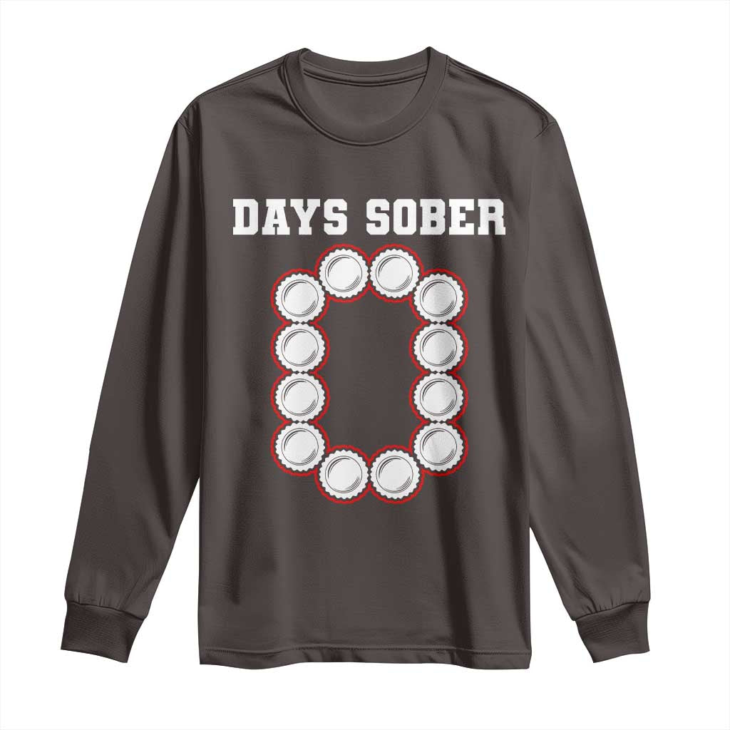 Funny Drinking Long Sleeve Shirt 0 Days Sober