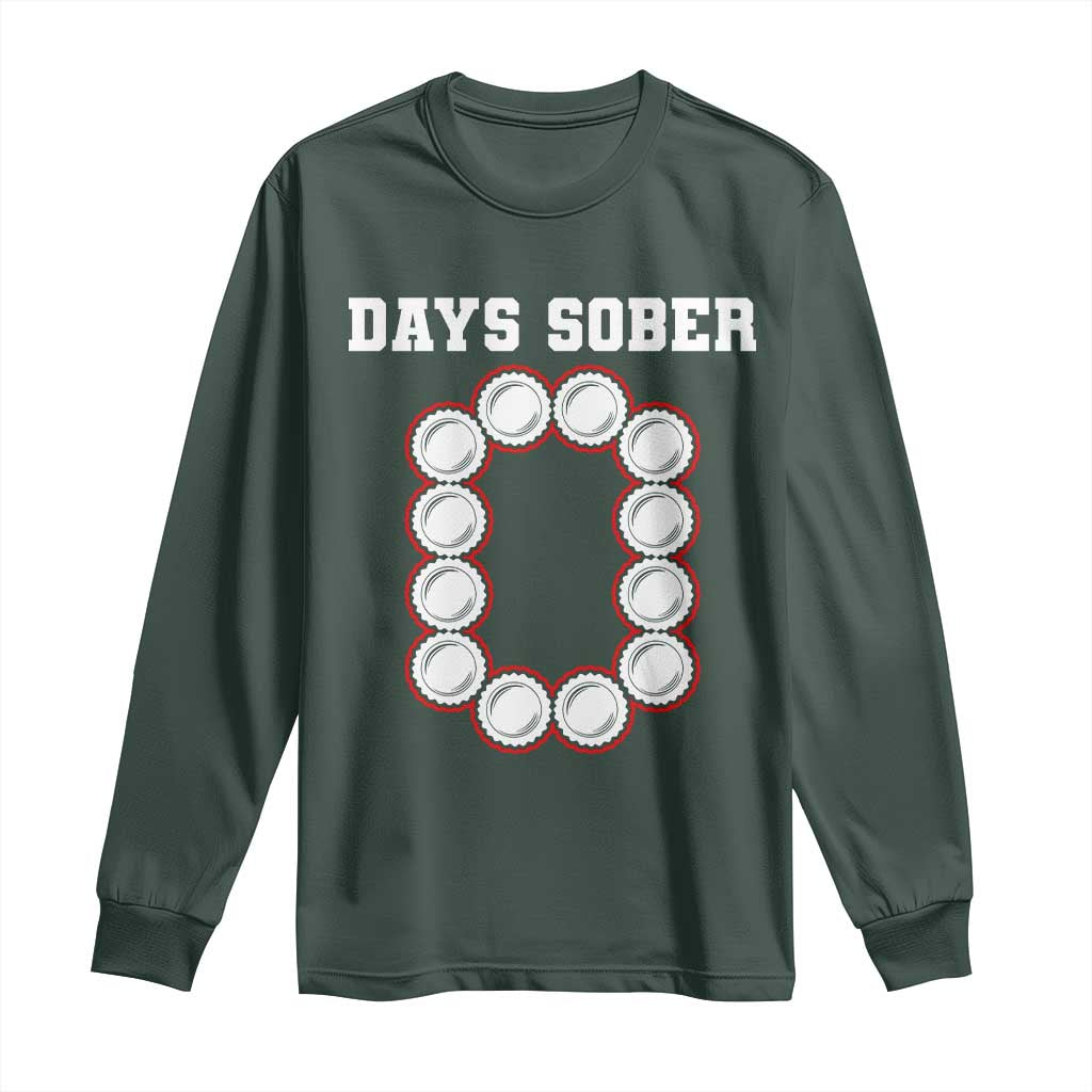 Funny Drinking Long Sleeve Shirt 0 Days Sober