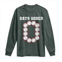 Funny Drinking Long Sleeve Shirt 0 Days Sober