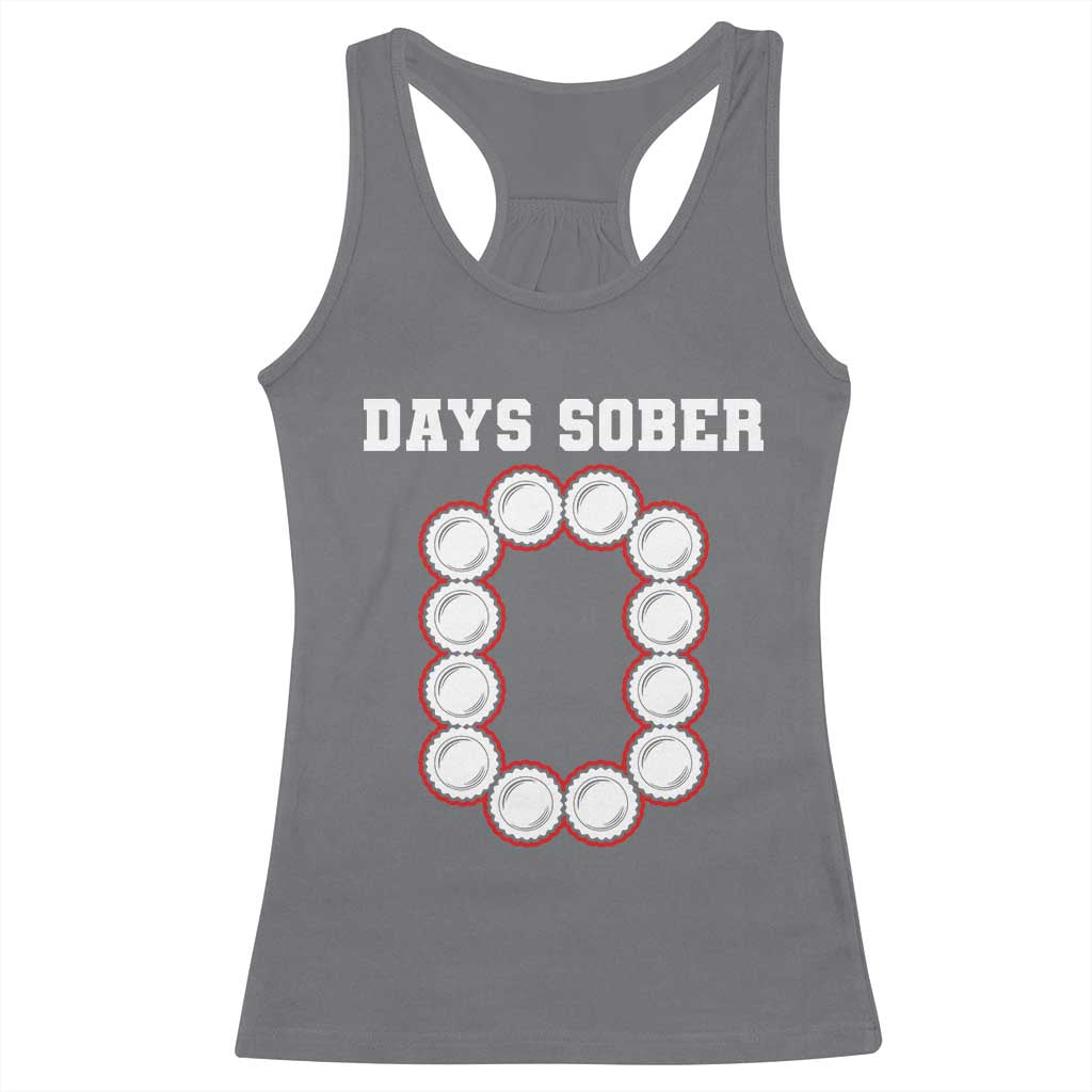 Funny Drinking Racerback Tank Top 0 Days Sober
