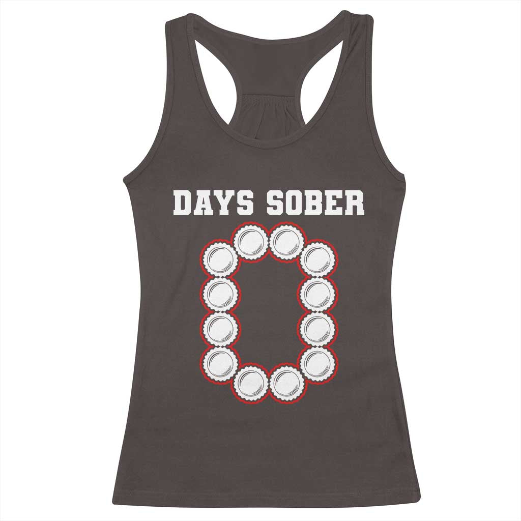Funny Drinking Racerback Tank Top 0 Days Sober