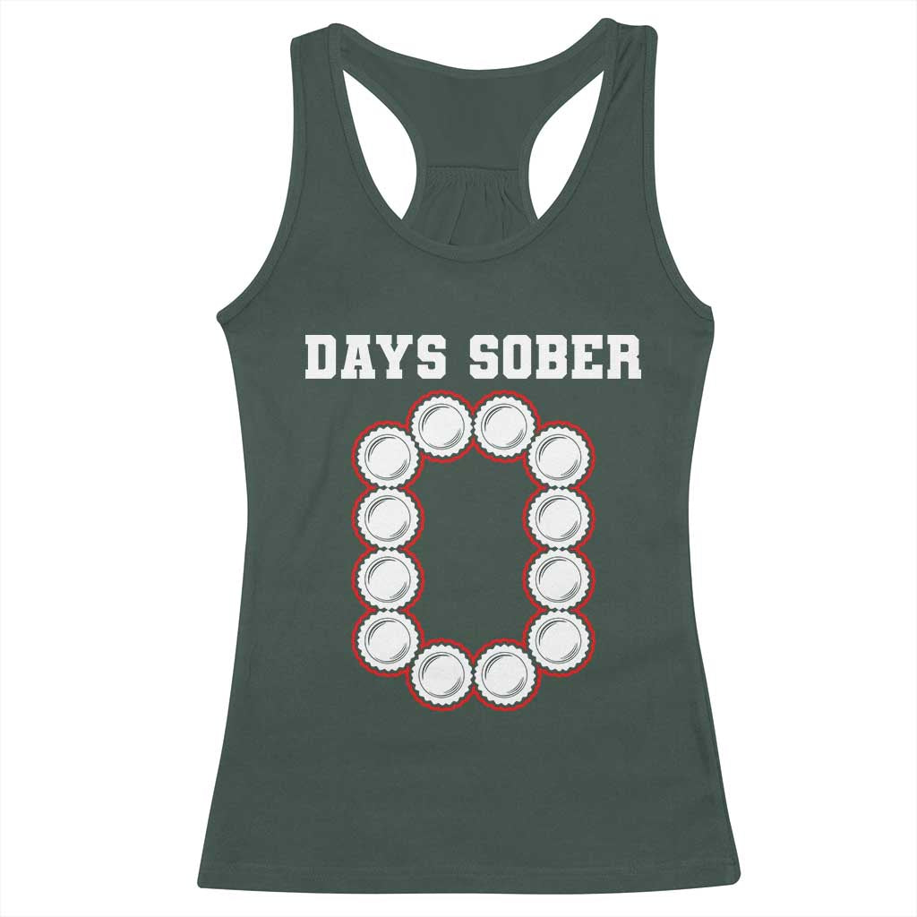 Funny Drinking Racerback Tank Top 0 Days Sober