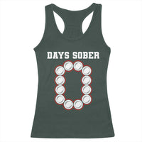 Funny Drinking Racerback Tank Top 0 Days Sober