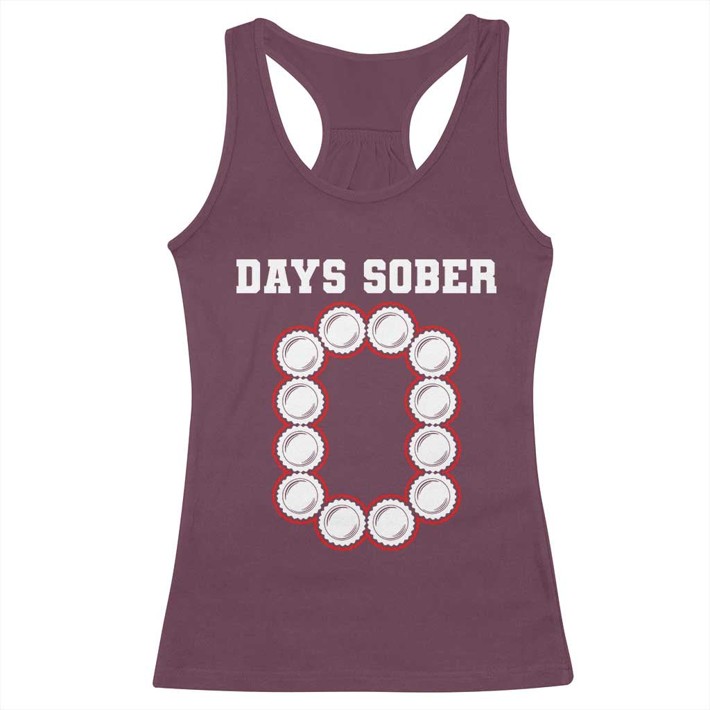 Funny Drinking Racerback Tank Top 0 Days Sober