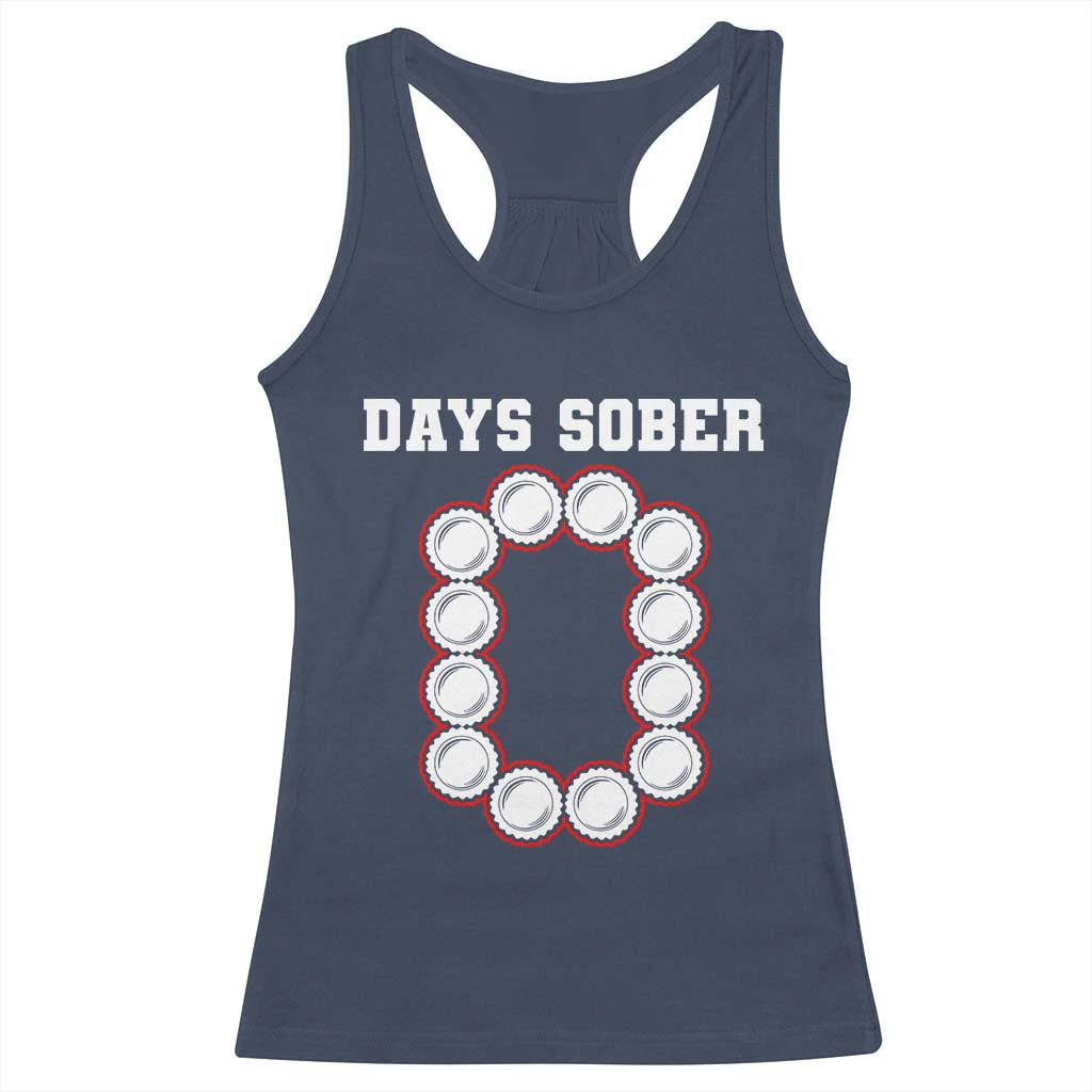 Funny Drinking Racerback Tank Top 0 Days Sober
