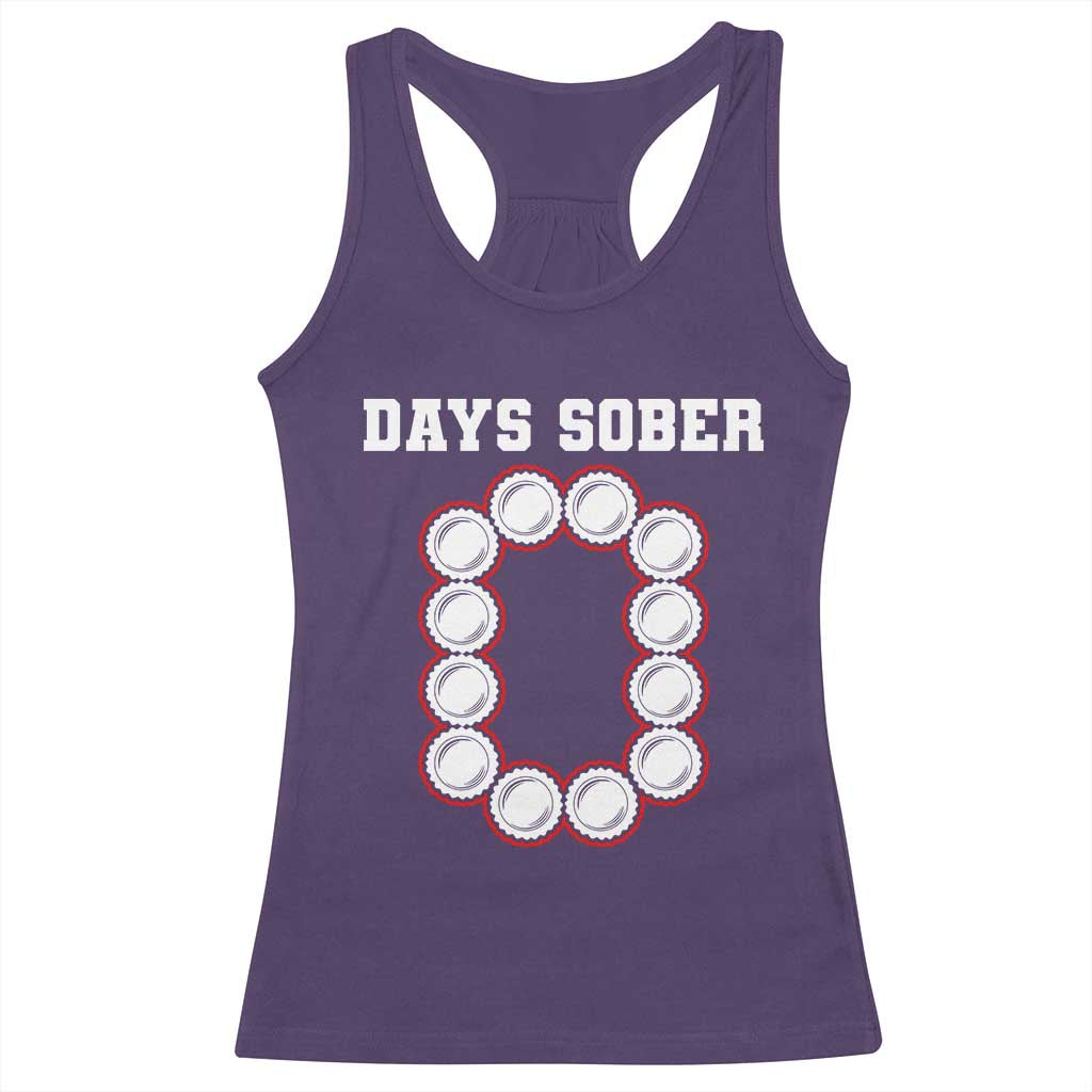 Funny Drinking Racerback Tank Top 0 Days Sober