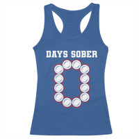 Funny Drinking Racerback Tank Top 0 Days Sober