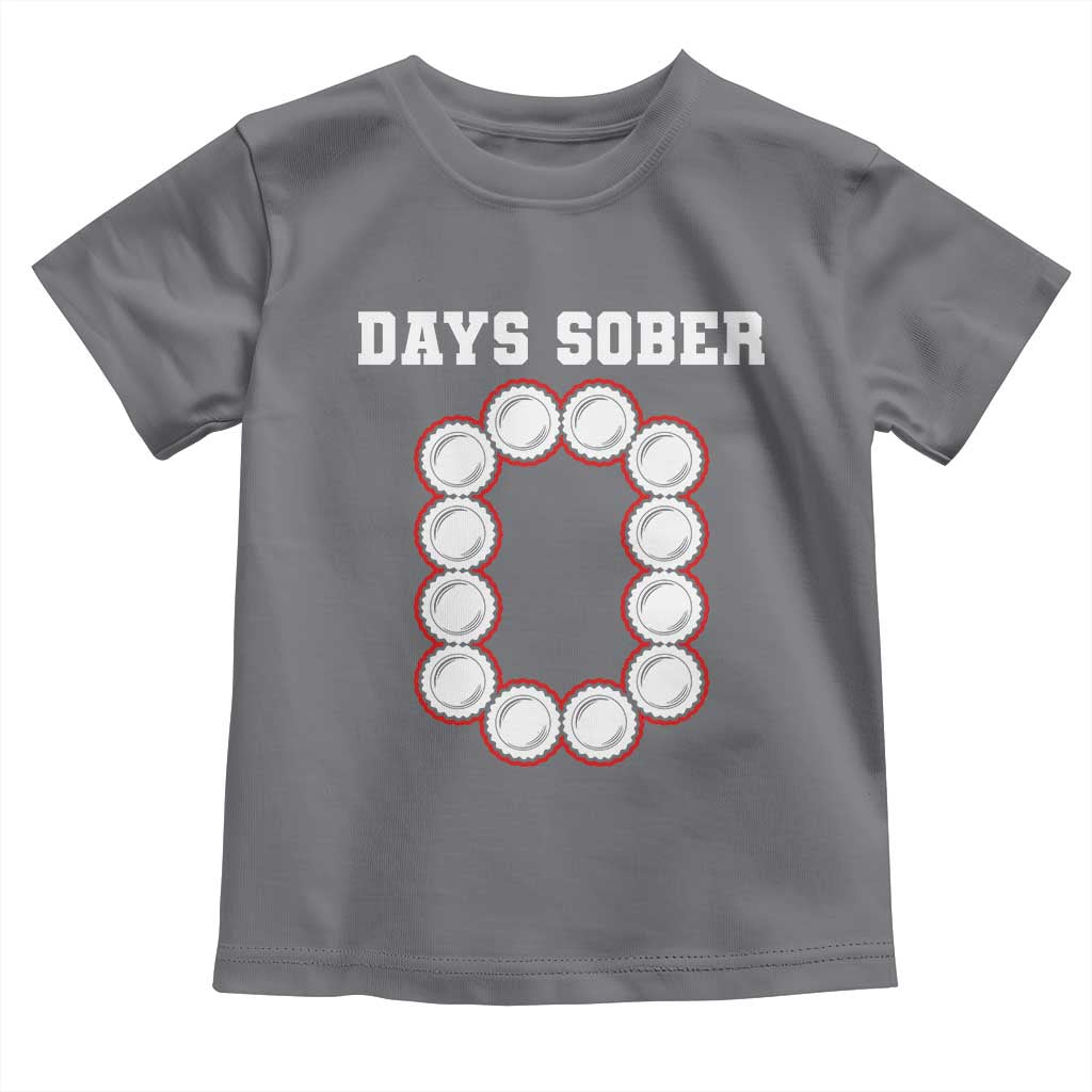 Funny Drinking Toddler T Shirt 0 Days Sober